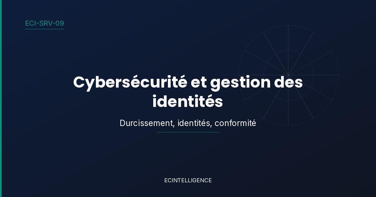 Cybersécurité et gestion des identités