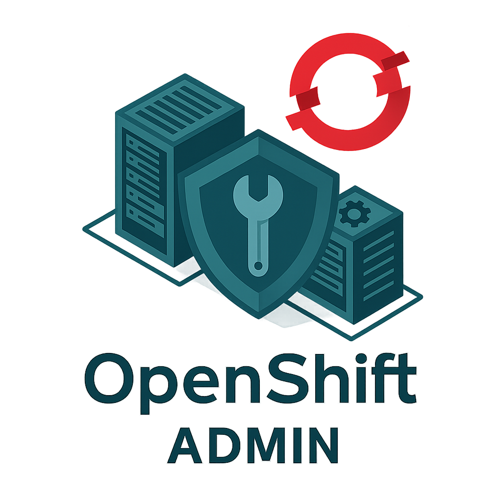 OpenShift 4.x – Administrateur